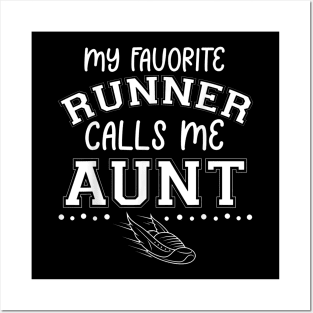 Proud Running Aunt My Favorite Runner Calls Me Aunt Matching Posters and Art